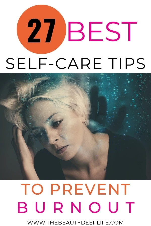 Best Self-care Tips for Burnout