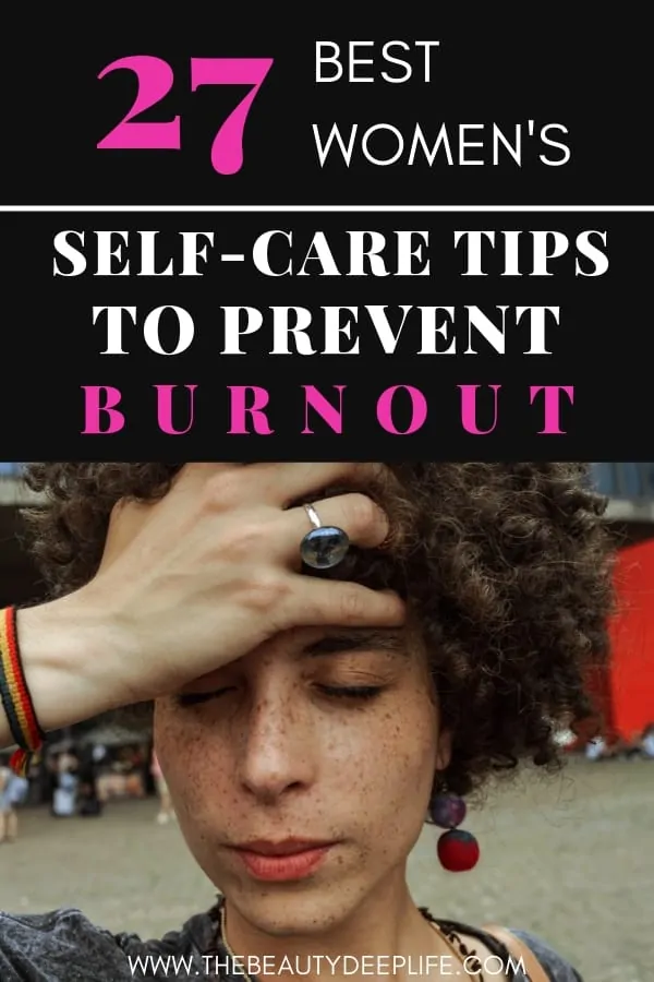 Self-Care Tips to Prevent Burnout