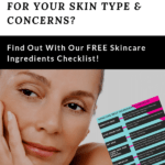 woman's face with text overly- are you using the best skincare ingredients for your skin type and concerns