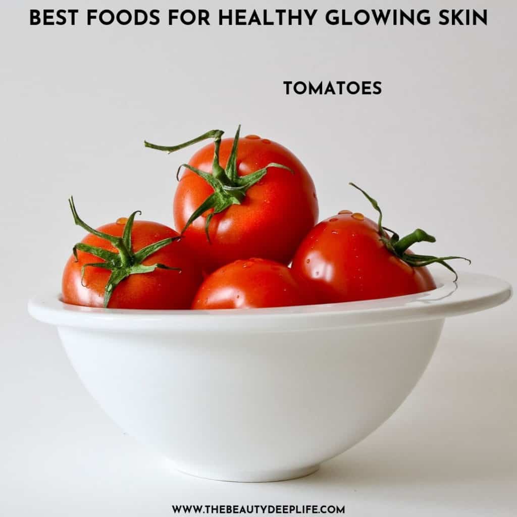 tomatoes for healthy glowing skin