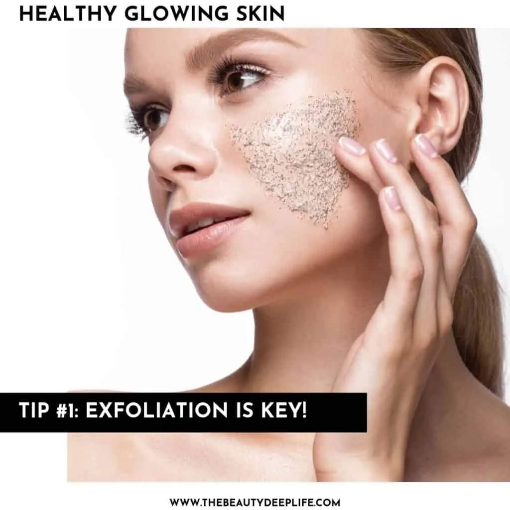 Woman exfoliating her face for healthy glowing skin