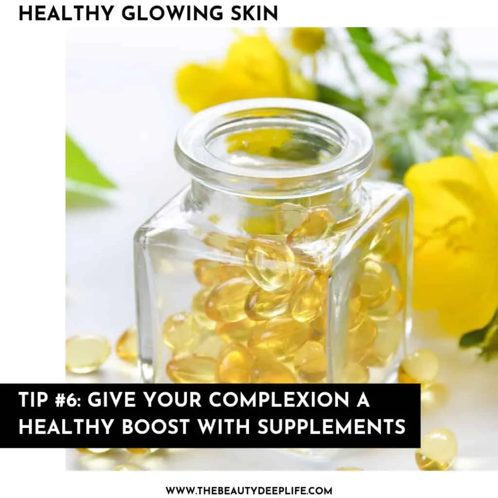 Supplements for healthy glowing skin