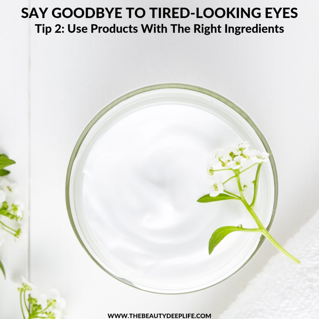 Skincare Eye Cream with text overlay - Say Goodbye to Tired-Looking Eyes