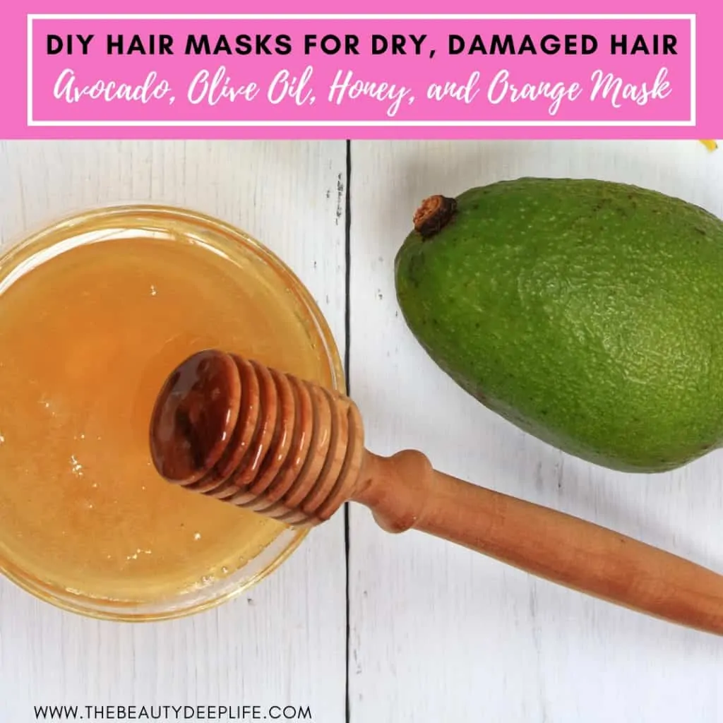 Honey and Avocado with text overlay - DIY hair masks for dry damaged hair