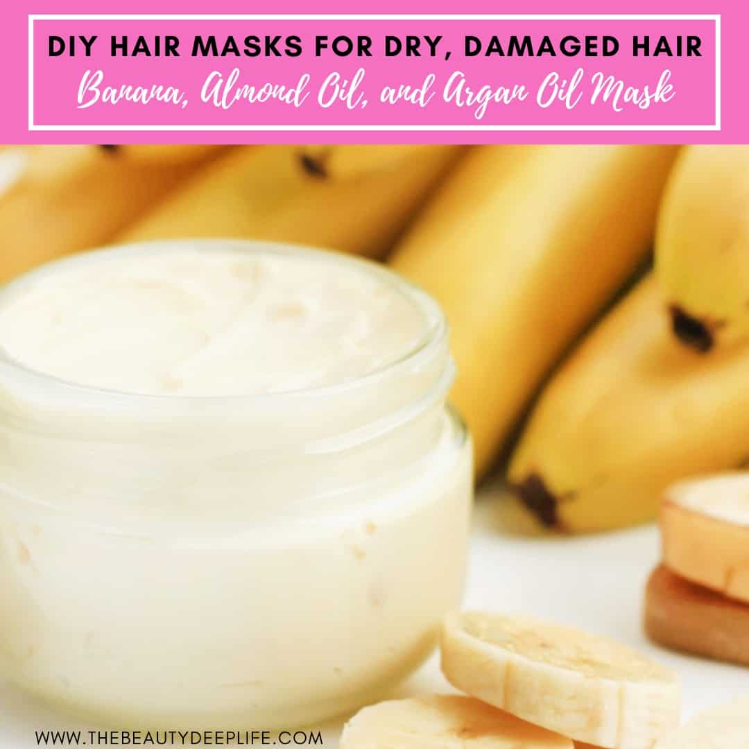 Simple Diy Hair Masks For Dry Damaged Hair The Beauty Deep Life