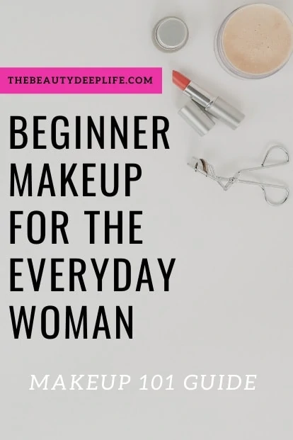 Beginner Makeup Guide