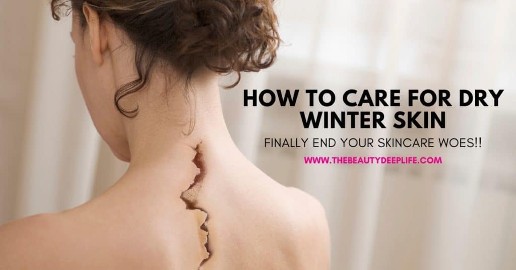 woman's back with cracked dry skin with text overlay - How To Care For Dry Winter Skin Finally End Your Winter Skincare Woes