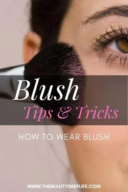 woman applying blush makeup with text overlay - blush tips and tricks how to wear blush