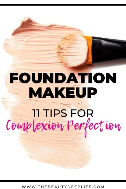 foundation and makeup brush with text overlay foundation makeup 11 tips for complexion perfection
