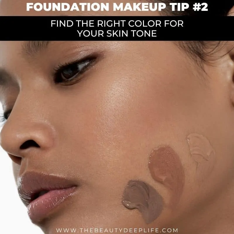 woman with foundation on her jawline with text overlay foundation makeup tip find the right color for your skin tone