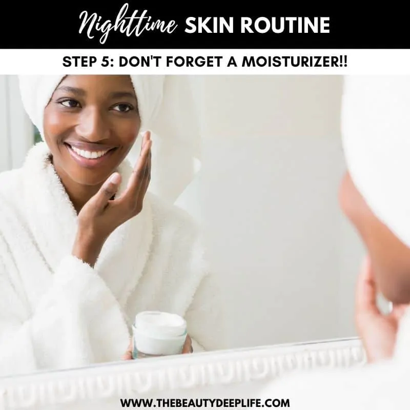 woman applying moisturizer to her face with text overlay - nighttime skin routine step don't forget a moisturizer