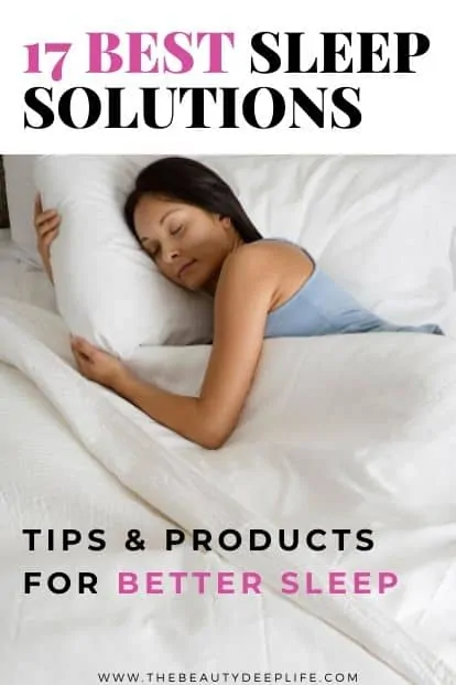 woman sleeping with text overlay - best sleep solutions tips and products for better sleep