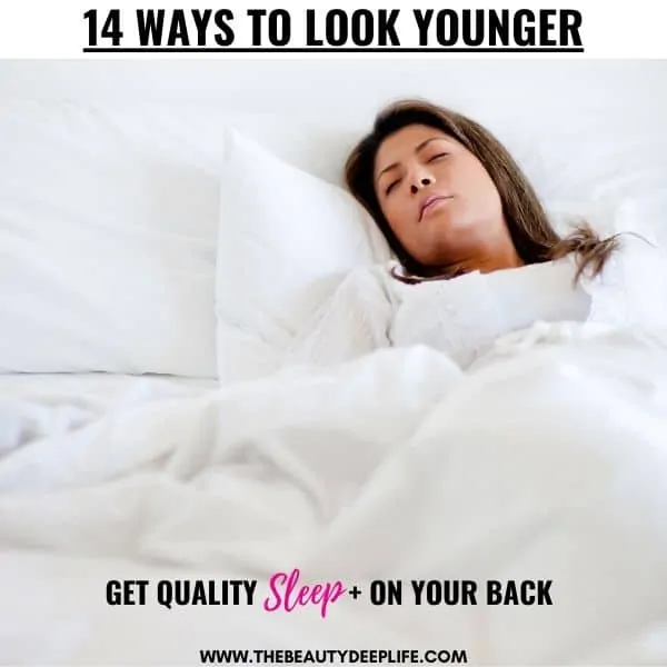 woman sleeping with text overlay 14 ways to look younger
