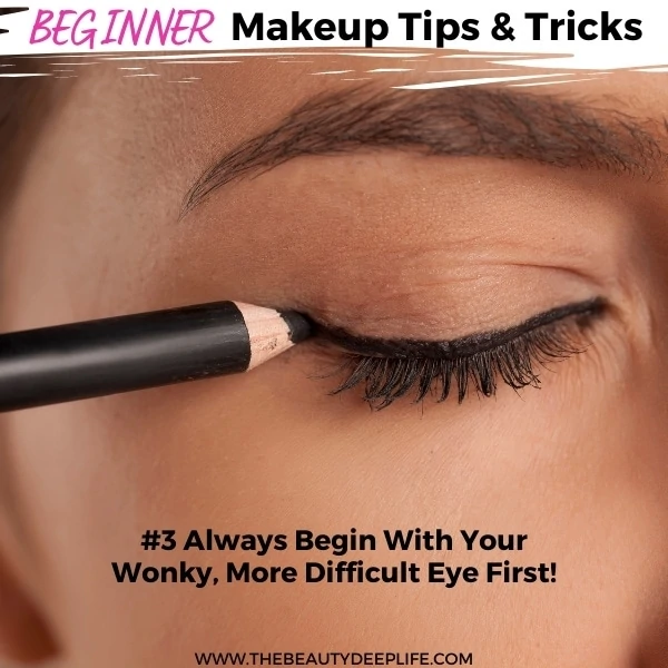 woman applying eyeliner with text overlay beginners makeup tips and tricks