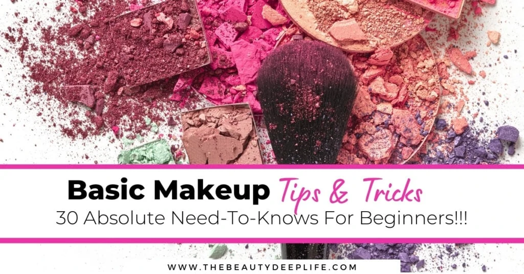 Basic Makeup Tips And Tricks For Makeup Beginners