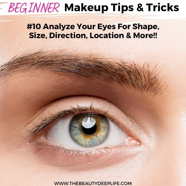 womans eye with text overlay beginner makeup tips and tricks