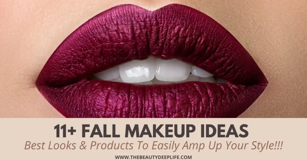woman's lips with dark lipstick and text overlay - fall makeup ideas best looks and products to easily amp up your style