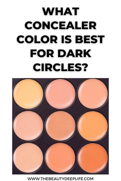 under-eye cream concealer palette with text overlay what concealer color is best for dark circles