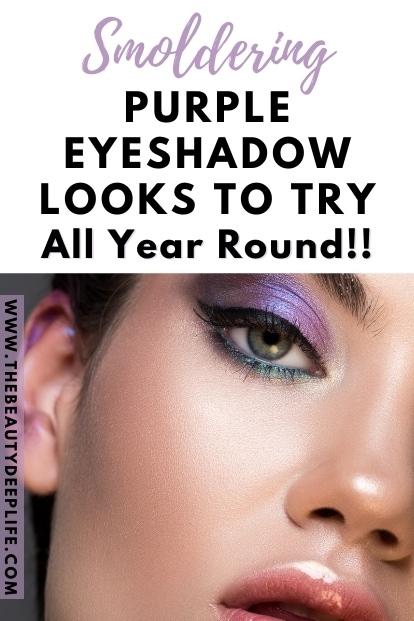 woman's eye with makeup and text overlay - purple eyeshadow looks to try all year round