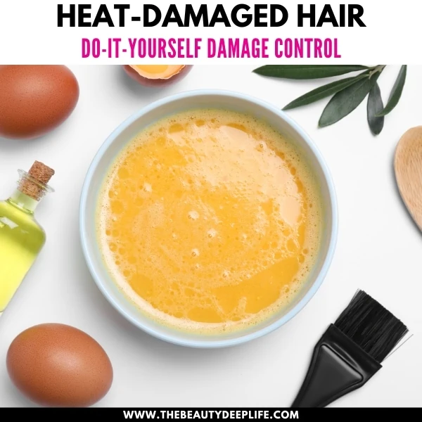 homemade diy hair mask with text overlay heat damaged hair do it yourself damage control