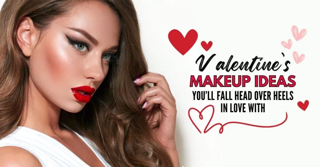 woman with red lips and winged eyeliner with text overlay valentine's makeup ideas you'll fall head over heels in love with