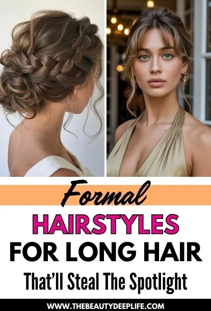 two when with chic updos and text overlay formal hairstyles for long hair that steal the spotlight