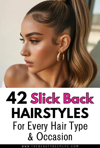 Elegant woman with a sleek, slick back high ponytail hairstyle, showcasing a trendy and polished look suitable for various occasions, emphasizing hair styling options and hair care tips.